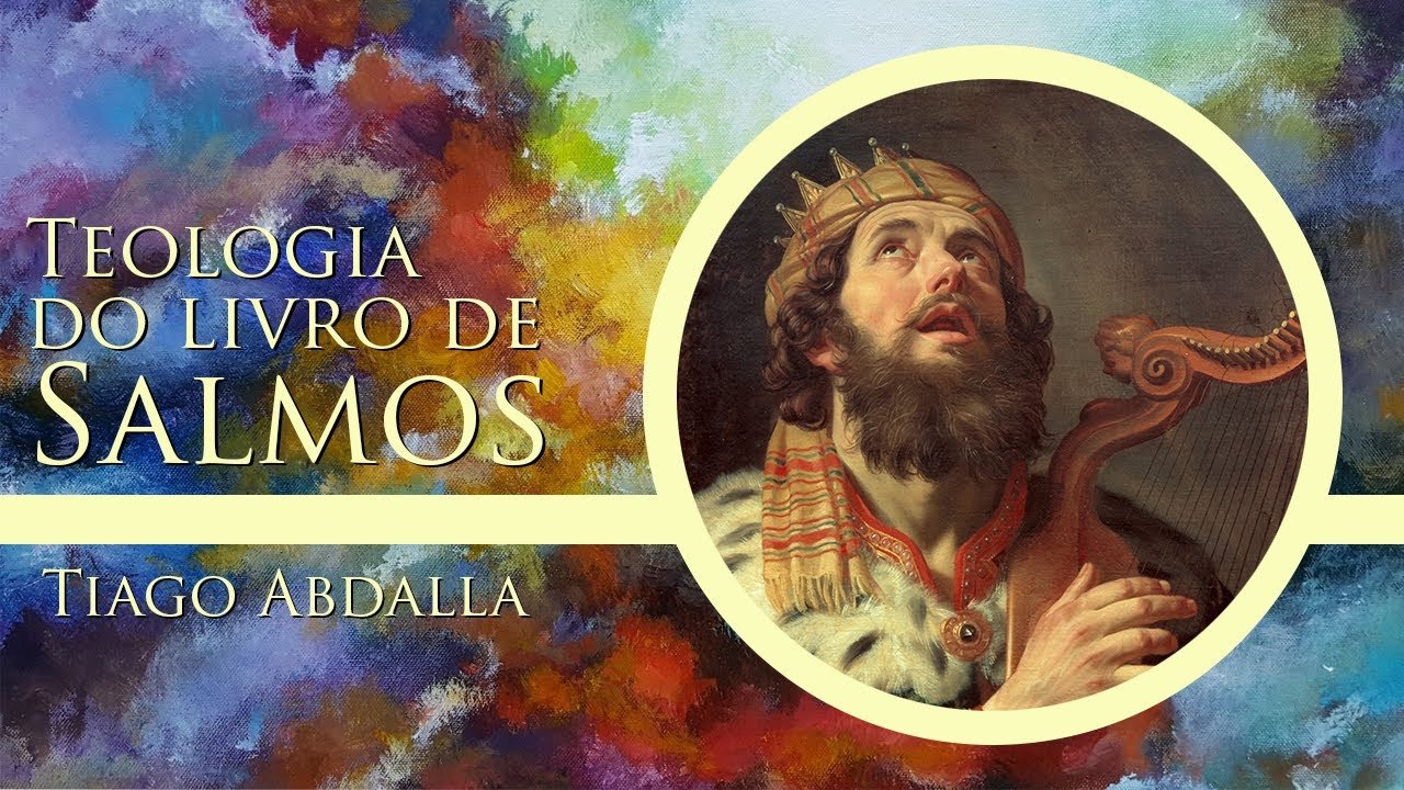 Teologia Dos Salmos Tiago Abdalla Biblioteca Charles Spurgeon