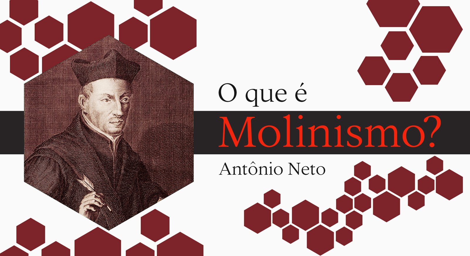 #37 O que é molinismo - Antônio Neto