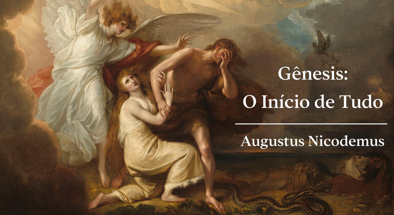 #51 - Gênesis, O Início de Tudo – Augustus Nicodemus